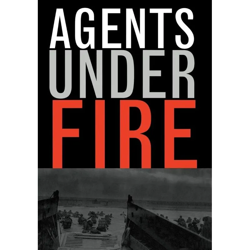 Agents Under Fire