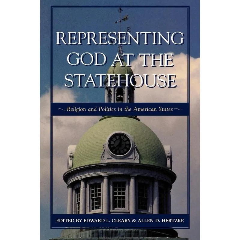 Representing God at the Statehouse