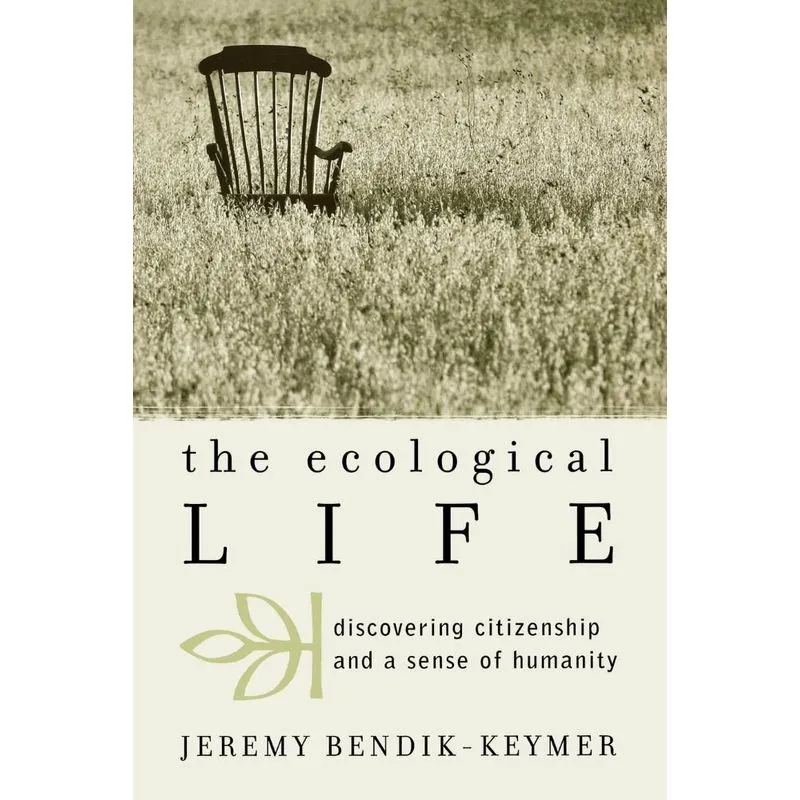 The Ecological Life