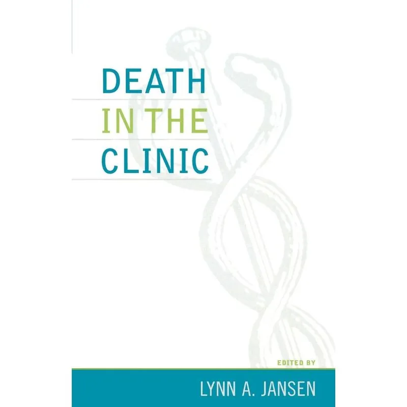 Death in the Clinic