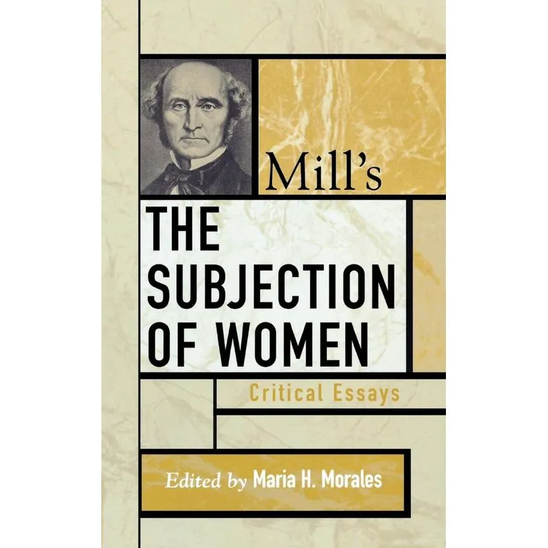 Mills The Subjection of Women