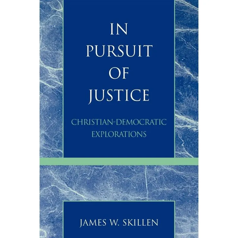 In Pursuit of Justice