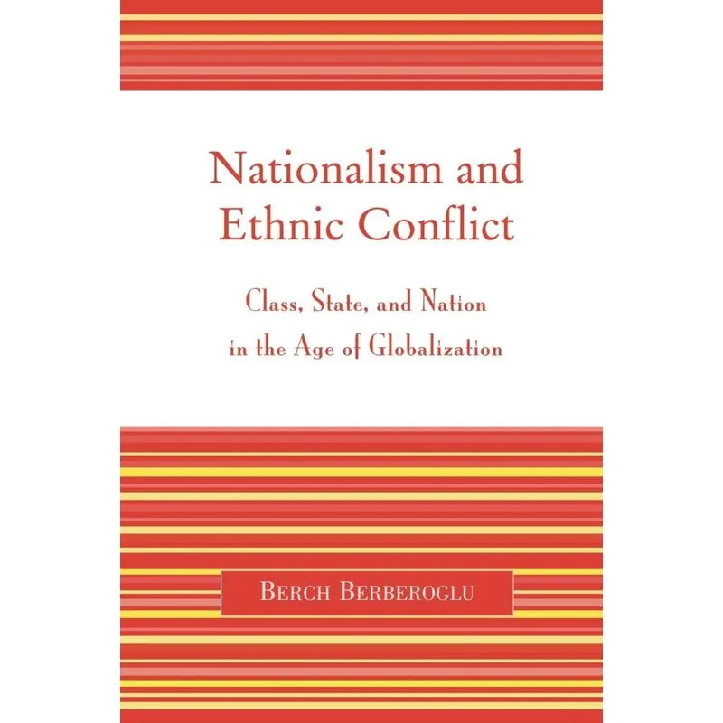 Nationalism and Ethnic Conflict