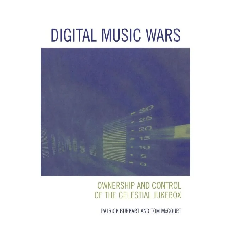 Digital Music Wars