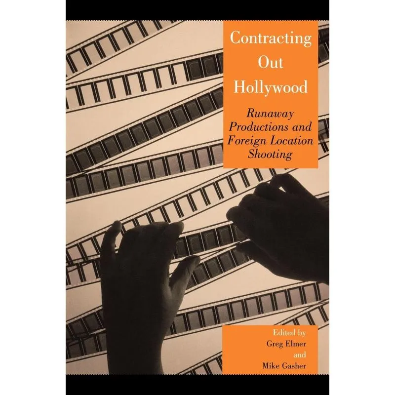 Contracting Out Hollywood