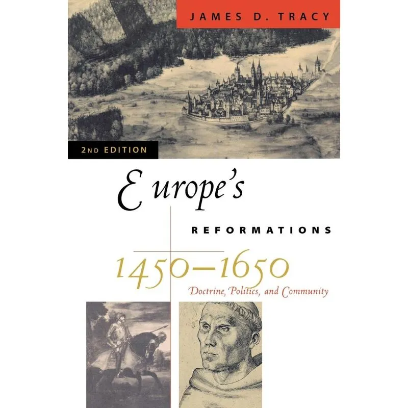 Europes Reformations, 1450-1650