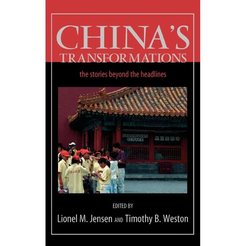 Chinas Transformations