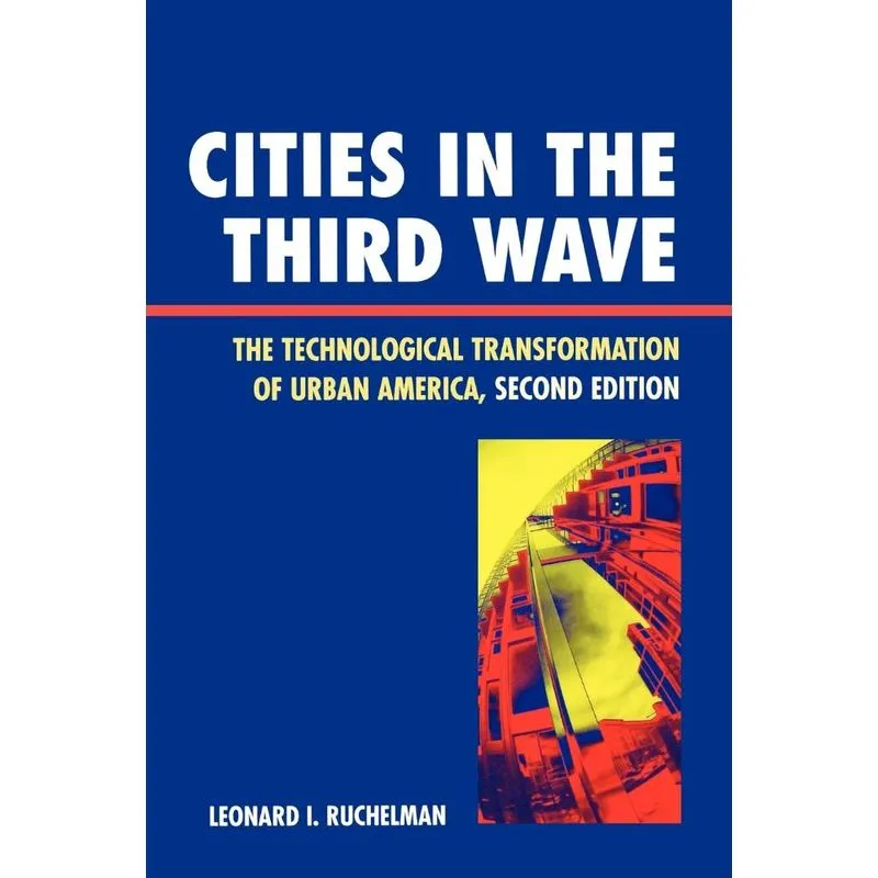 Cities in the Third Wave