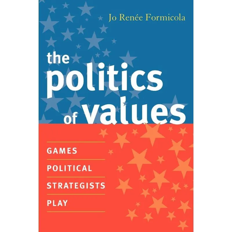 The Politics of Values
