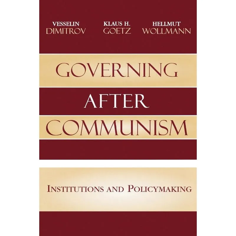 Governing after Communism
