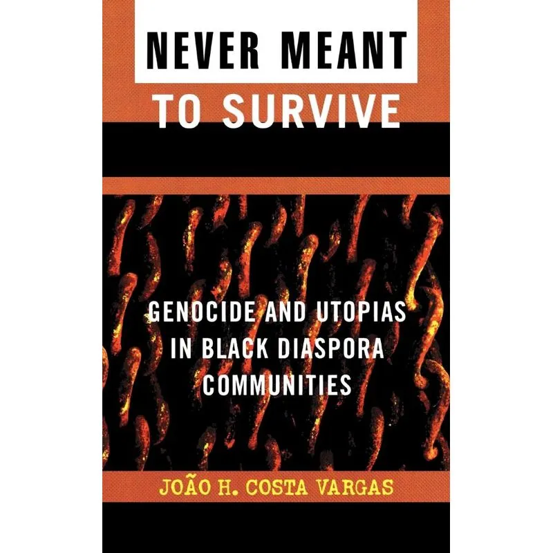 Never Meant to Survive