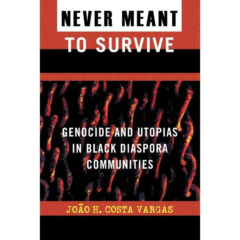Never Meant to Survive