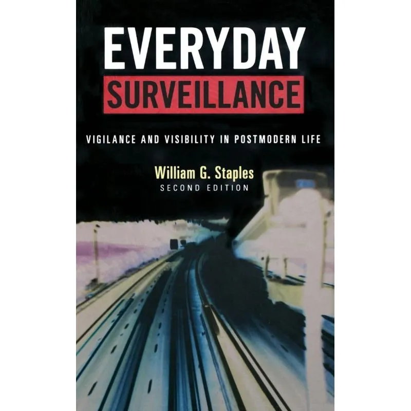 Everyday Surveillance