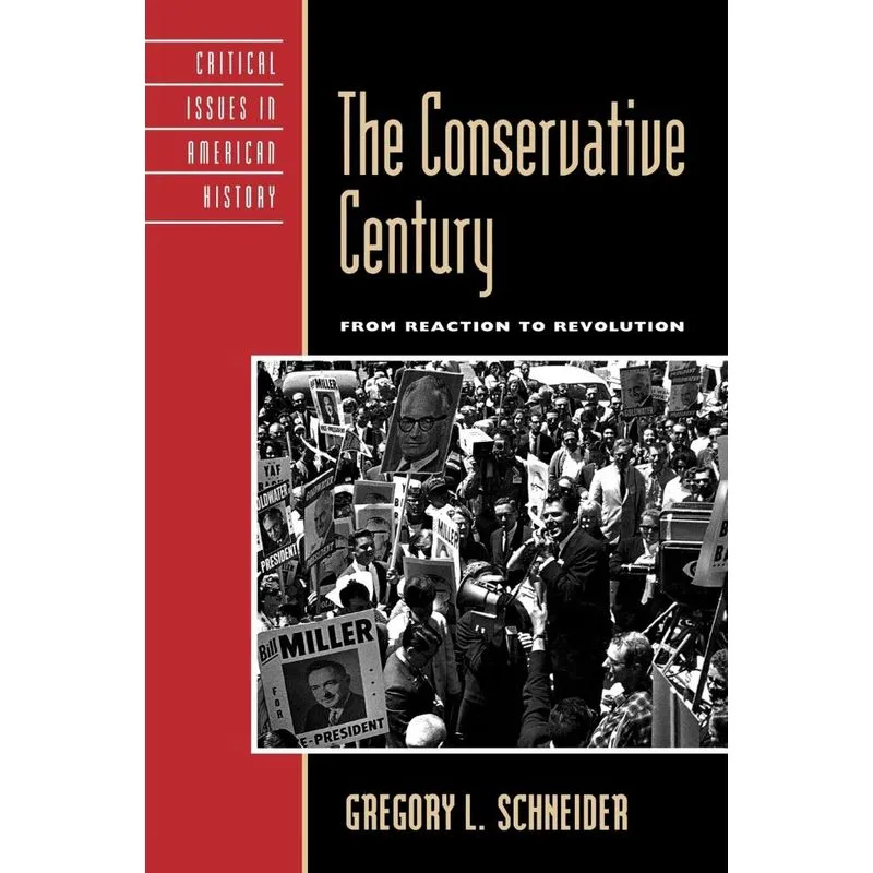 The Conservative Century