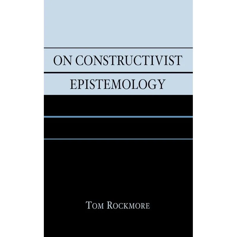 On Constructivist Epistemology