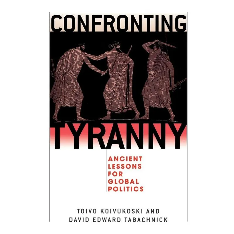 Confronting Tyranny