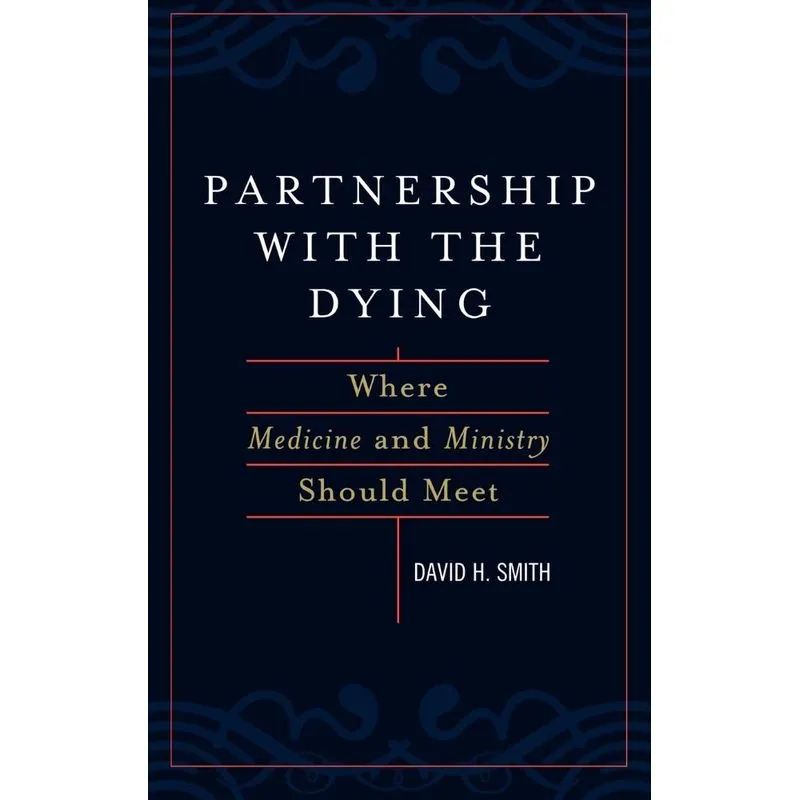 Partnership with the Dying