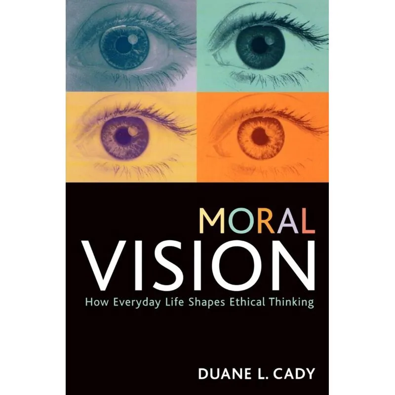 Moral Vision