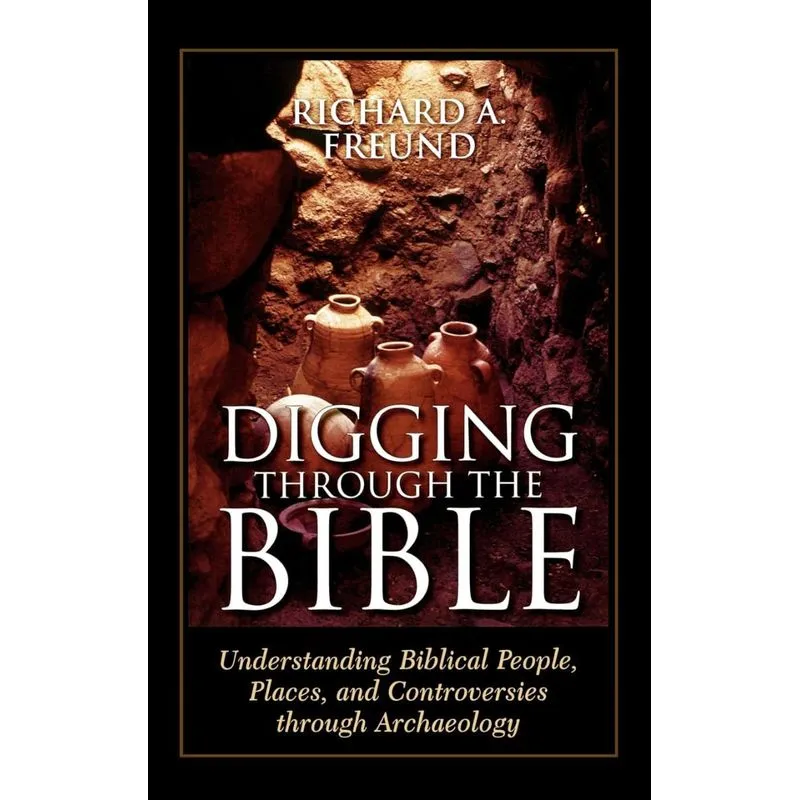 DIGGING THROUGH THE BIBLE