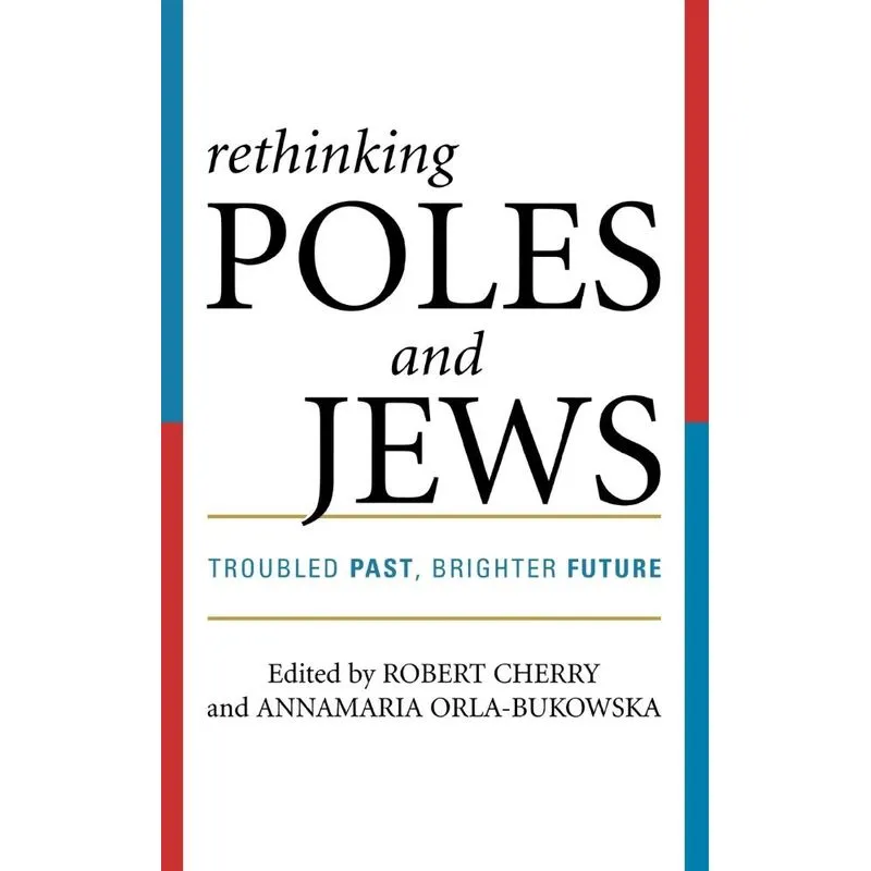 Rethinking Poles and Jews