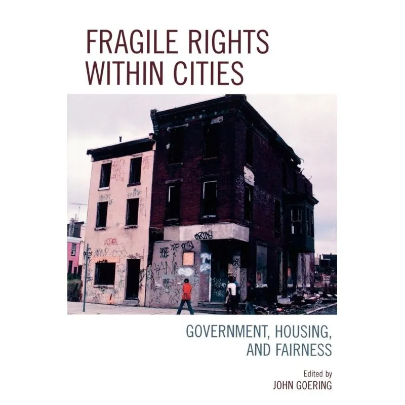 Fragile Rights Within Cities