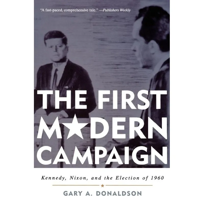 The First Modern Campaign