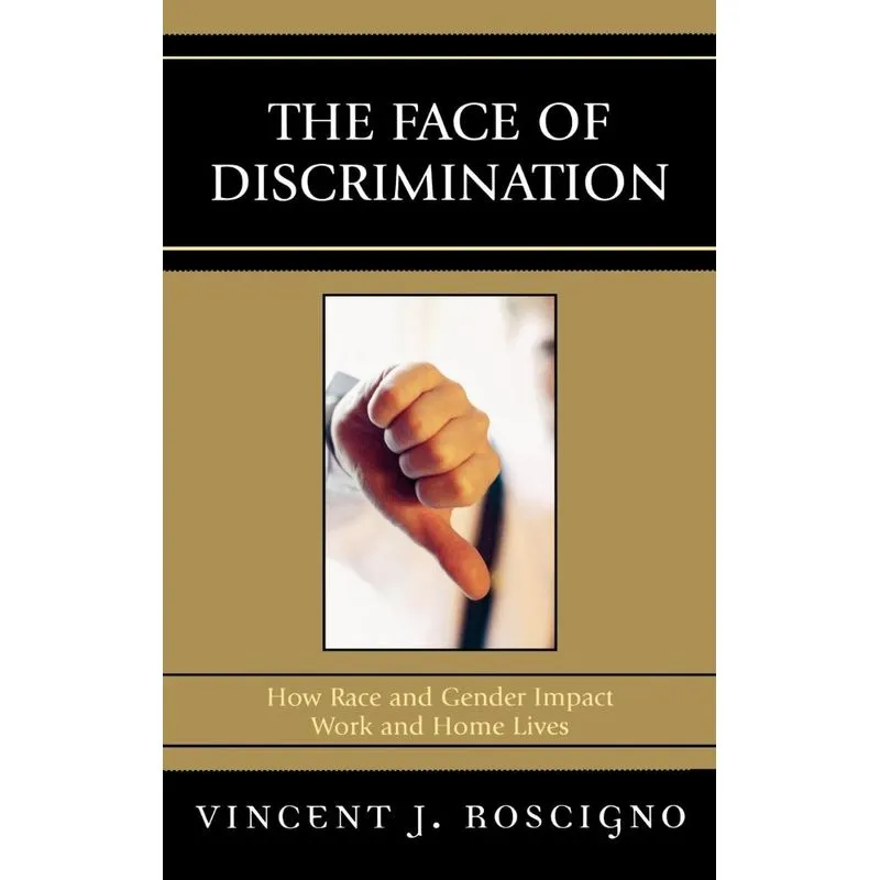 The Face of Discrimination