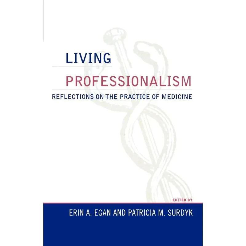 Living Professionalism