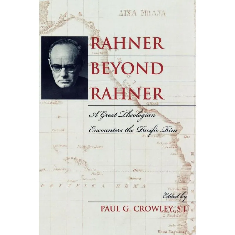 Rahner beyond Rahner