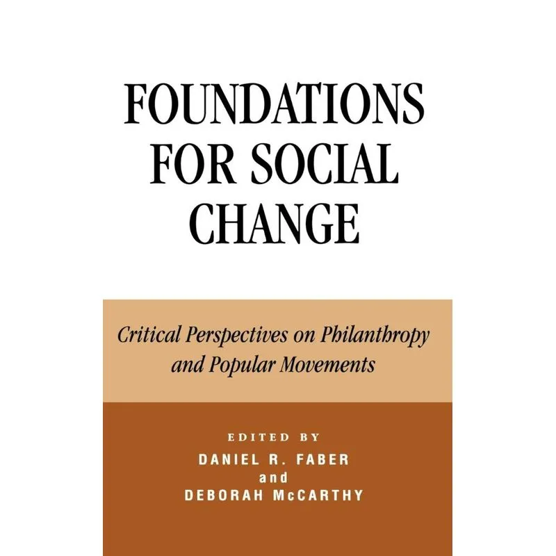Foundations for Social Change