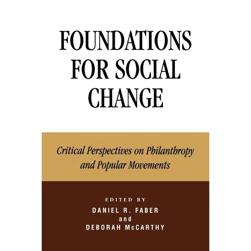Foundations for Social Change