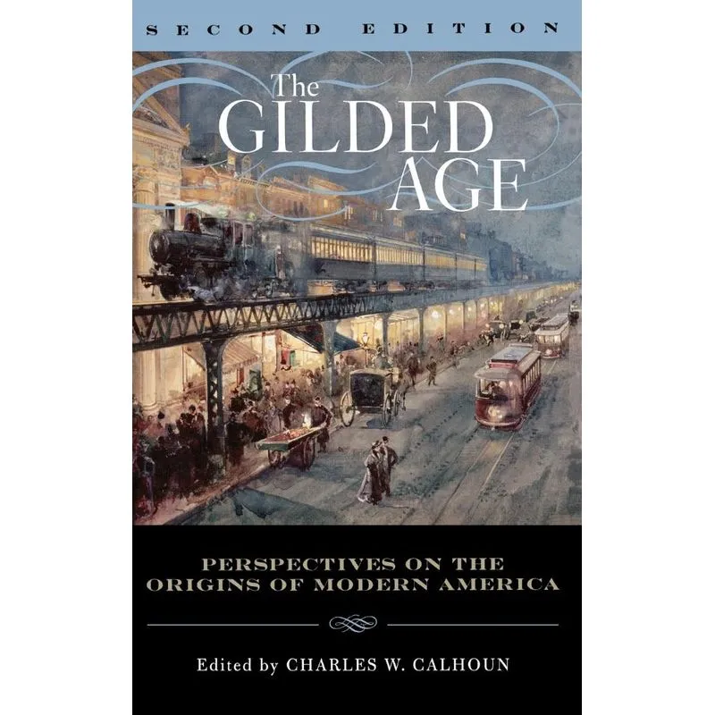 The Gilded Age
