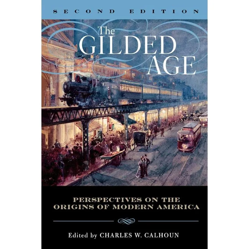 The Gilded Age