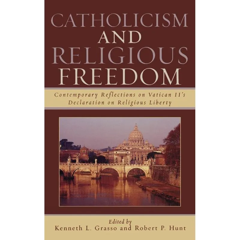Catholicism and Religious Freedom