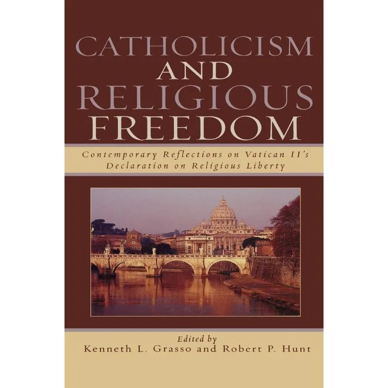 Catholicism and Religious Freedom
