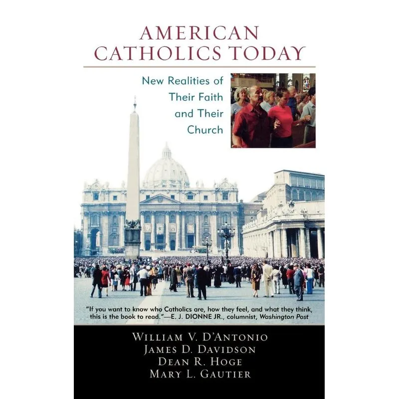 American Catholics Today