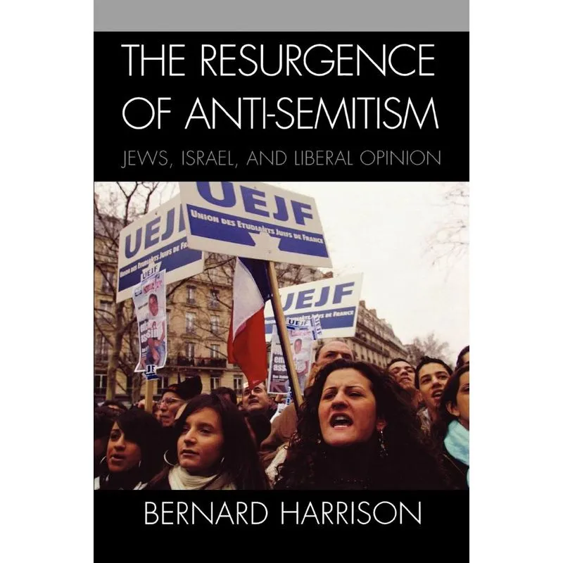 The Resurgence of Anti-Semitism
