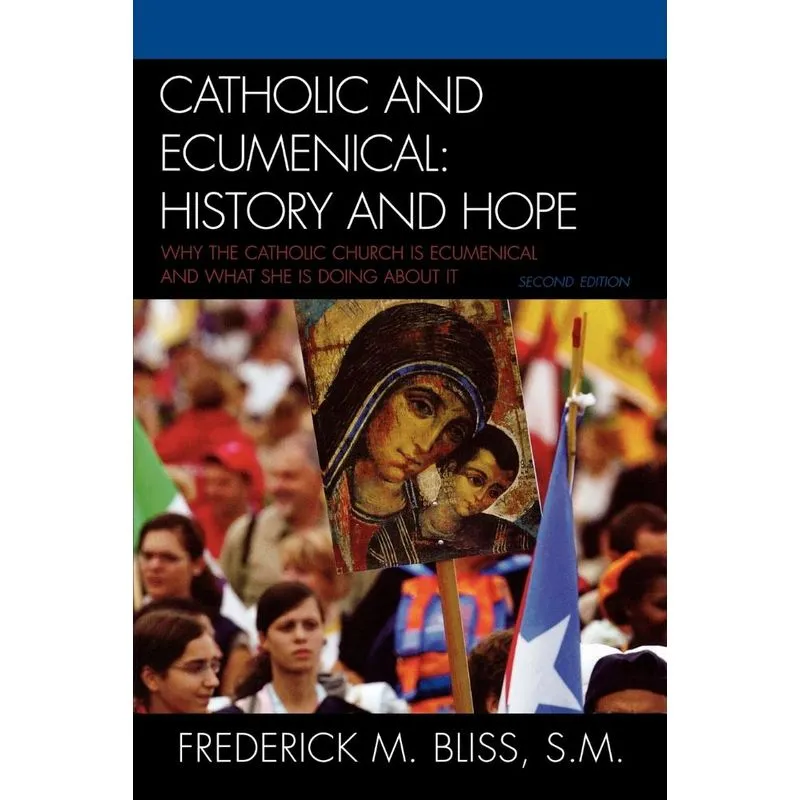 Catholic and Ecumenical