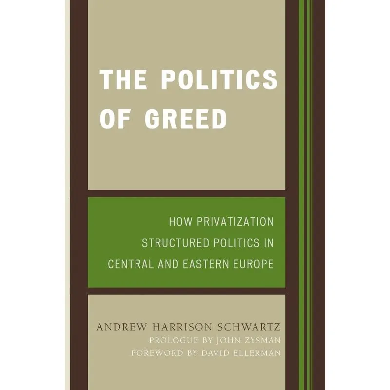 The Politics of Greed