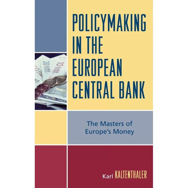 Policymaking in the European Central Bank