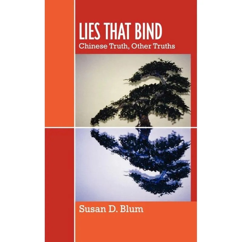 Lies That Bind