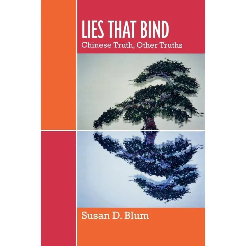 Lies That Bind