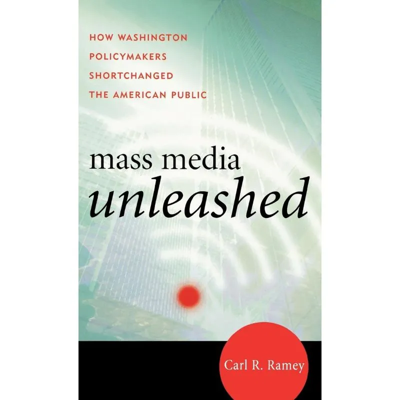 Mass Media Unleashed