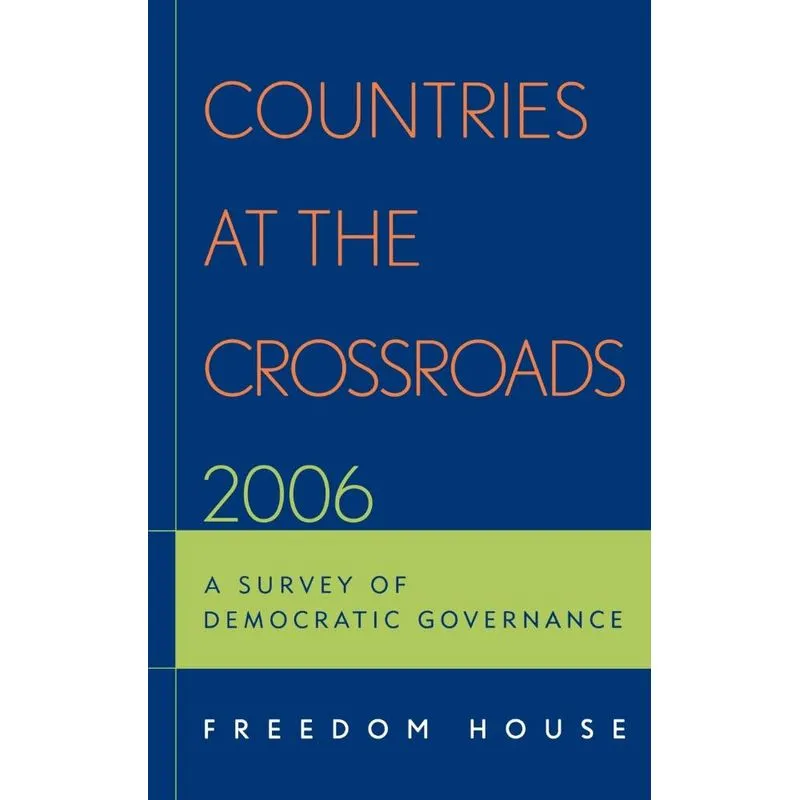Countries at the Crossroads 2006