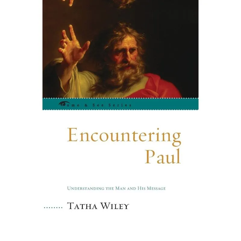 Encountering Paul