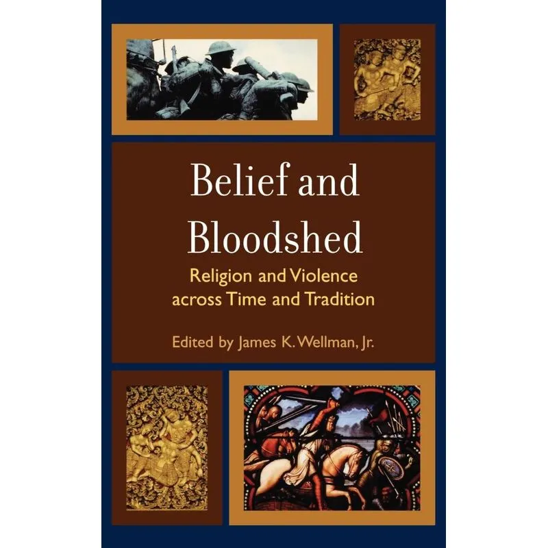 Belief and Bloodshed