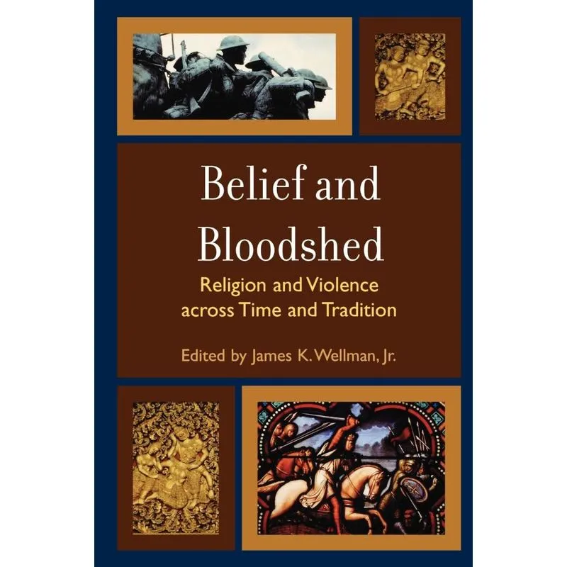 Belief and Bloodshed
