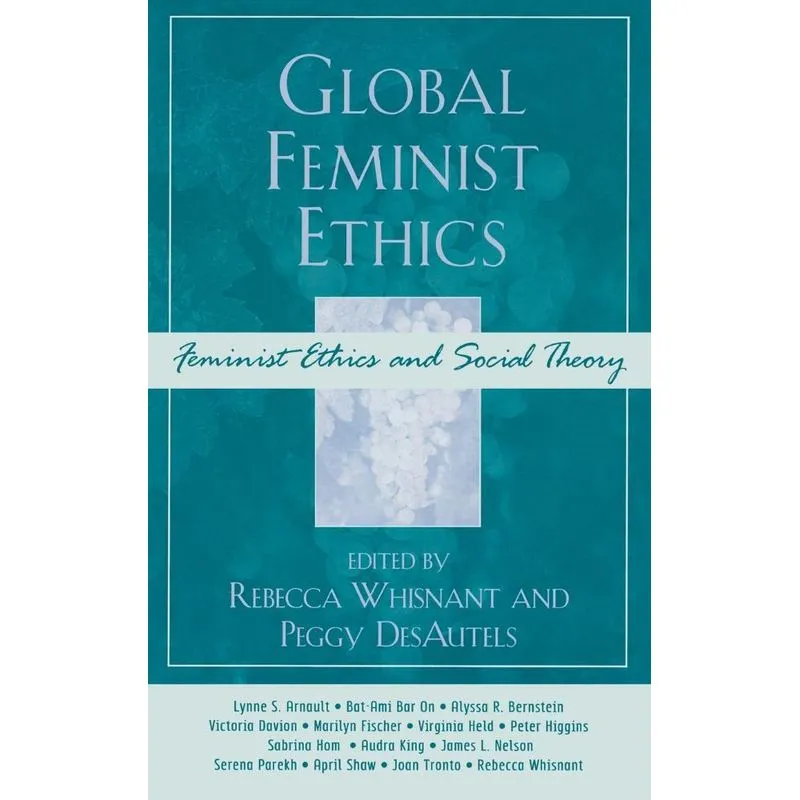 Global Feminist Ethics
