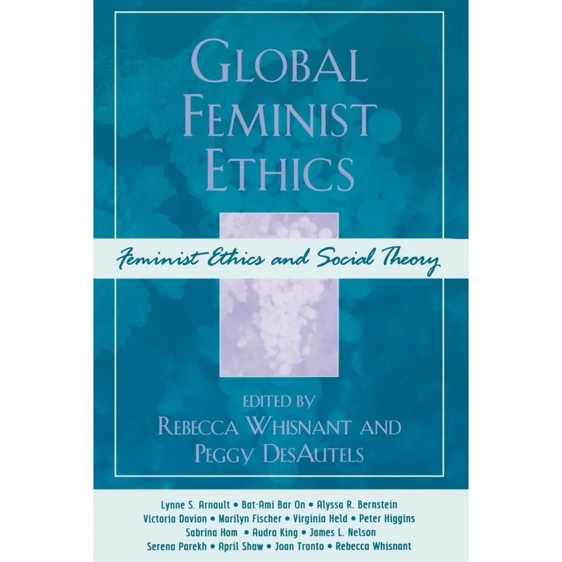 Global Feminist Ethics