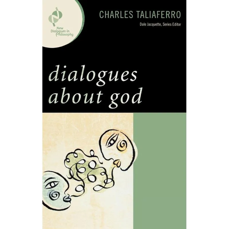 Dialogues about God